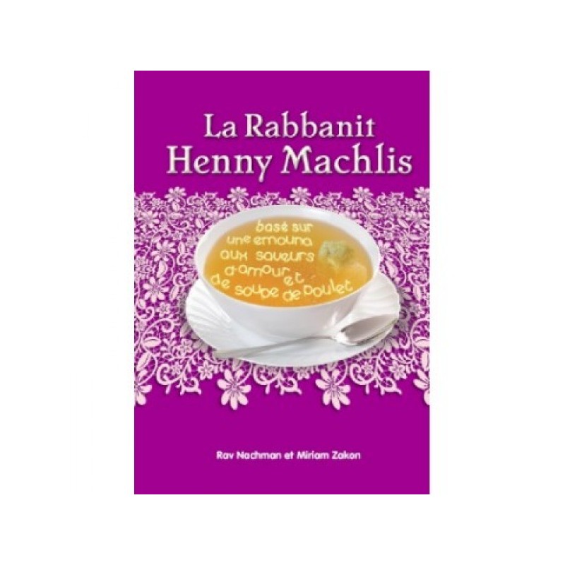 L’histoire de la Rabbanit Henny Machlis pour jeunes