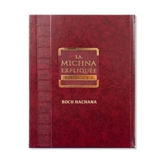 La Michna Expliquée Kehati – Roch Hachana