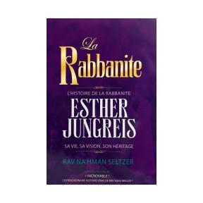 L’histoire de la Rabbanite Esther Jungreis