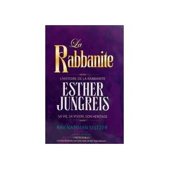 L’histoire de la Rabbanite Esther Jungreis