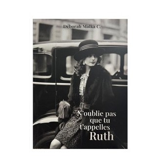 N’oublie pas que tu t’appelles Ruth