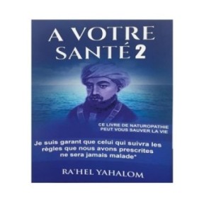 A votre santé 2