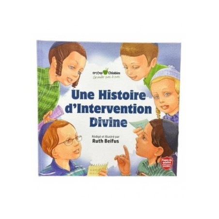 Une histoire d’intervention divine