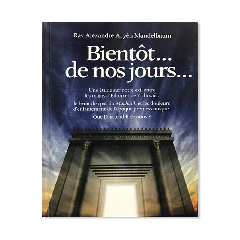 Bientôt… de nos jours…