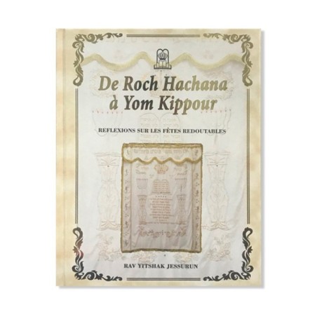 De Roch Hachana à Yom Kippour