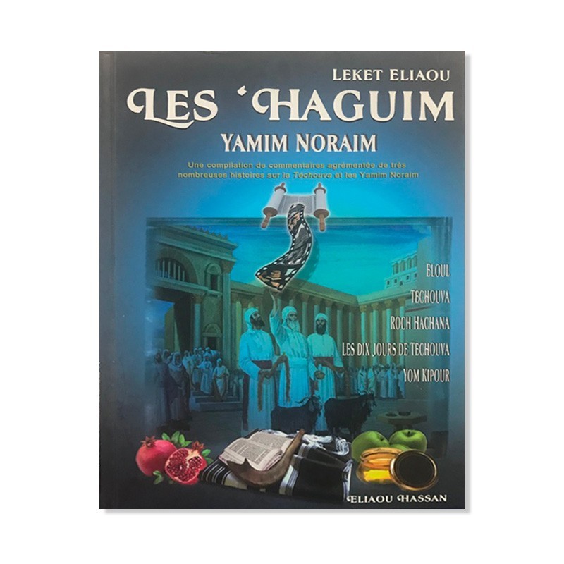 Les ‘Haguim – Yamim Noraim