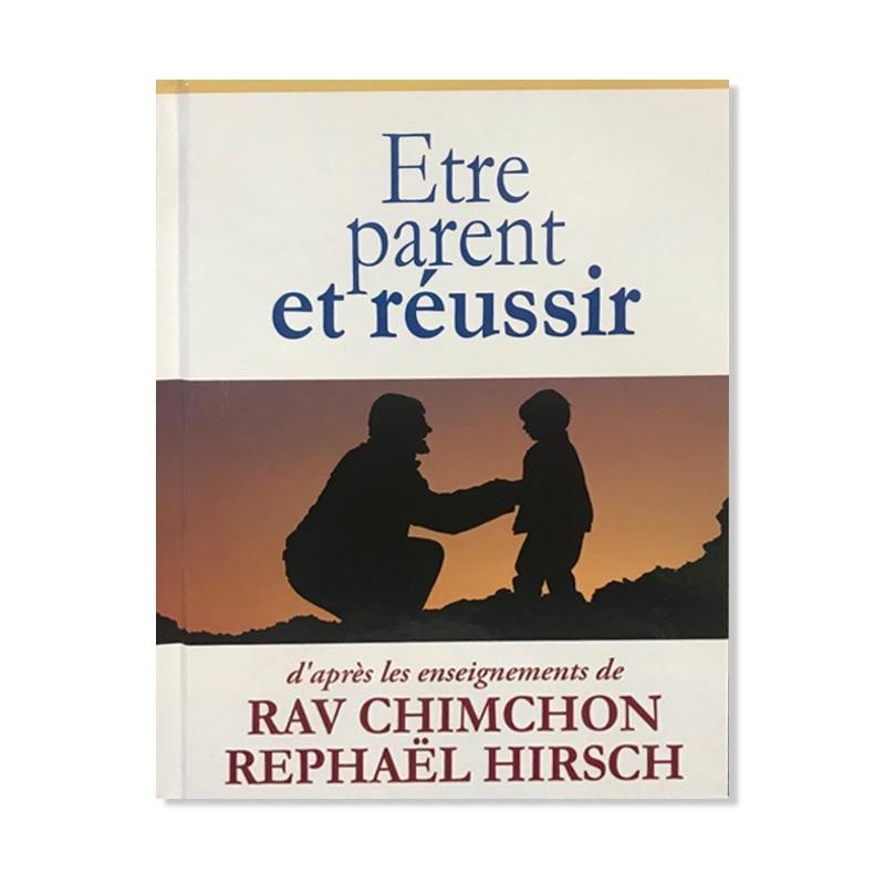 Etre parent et réussir