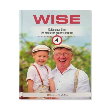 Wize – Guide pour être les meilleurs grands-parents