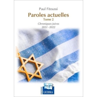 Paroles actuelles – Tome 2 – Chroniques juives 2021-2022