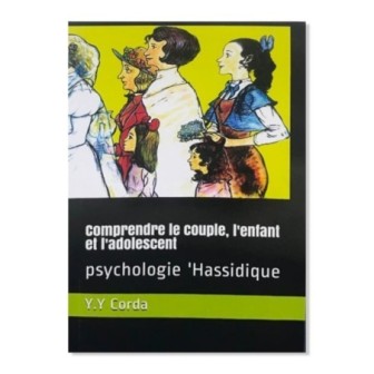 Comprendre le couple, l’enfant et l’adolescent