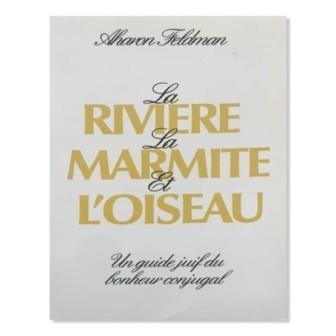 La rivière la marmite et l’oiseau