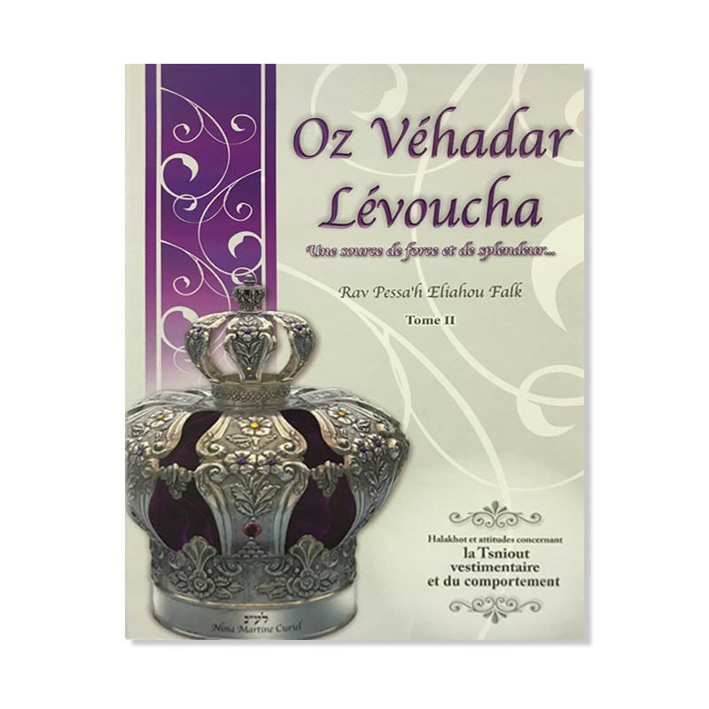 Oz Véadar Lévoucha – Tome 2