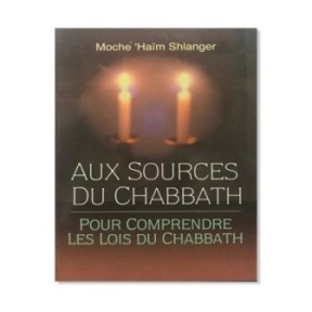 Aux Sources du Chabbath