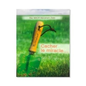 Cacher le miracle – Hishtadlout