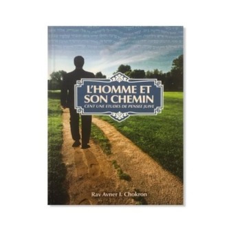 L’homme et son chemin