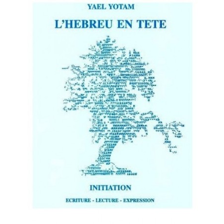 L'hébreu en tête (livre + CD) - Yael Yotam