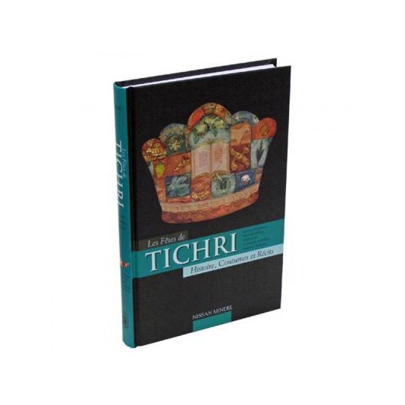 Les Fêtes de Tichri