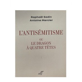 L’antisémitisme ou le dragon à quatre têtes