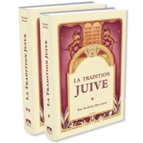 La Tradition Juive – 2 volumes