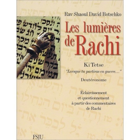 Les lumières de Rachi – Ki Tetse