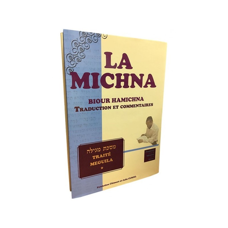 La Michna - Biour Hamichna - Meguila