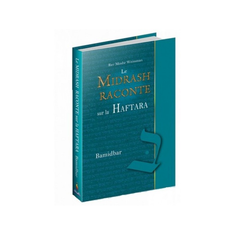 Le Midrash raconte sur la Haftara - Bamidbar