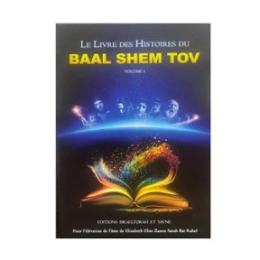 Le livre des histoires du Baal Chem Tov