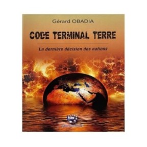 Code Terminal Terre – La Dernière Décision Des Nations