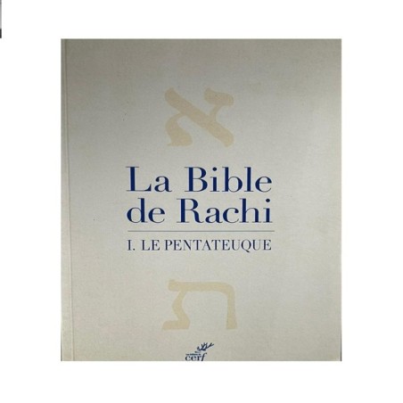 La Bible de Rachi – Tome 1 Le Pentateuque