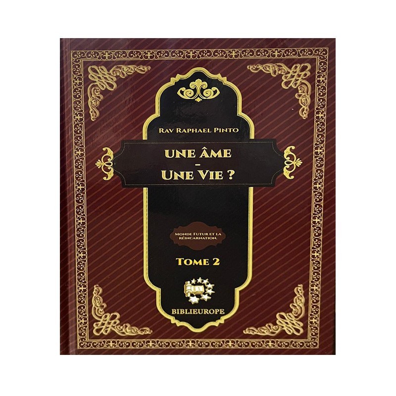 Une Âme, Une Vie – Tome 2