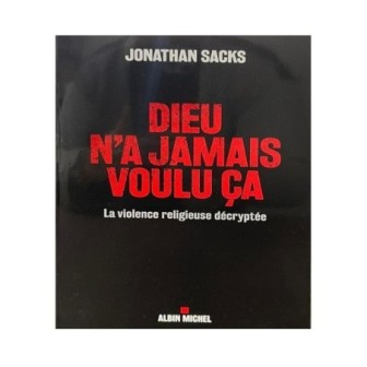 Dieu n’a jamais voulu ça