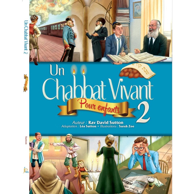 Un Chabbat Vivant 2