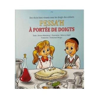 Pessa’h à portée de doigts