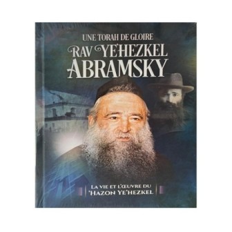 Une Torah de gloire – Rav Ye’hezkel Abramsky