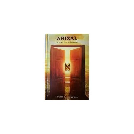 Arizal – le Maître de la Kabbala