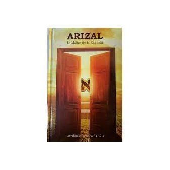 Arizal – le Maître de la Kabbala