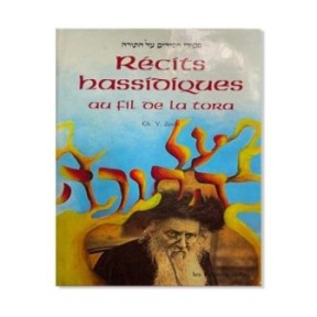 Récits hassidiques au fil de la semaine – 2 vol