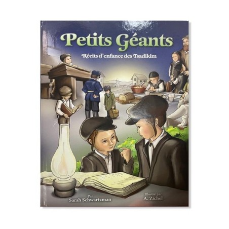 Petits géants – Récit d’enfance des Tsadikim