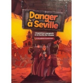 Danger à Seville