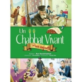 Un Chabbat vivant - Pour enfants