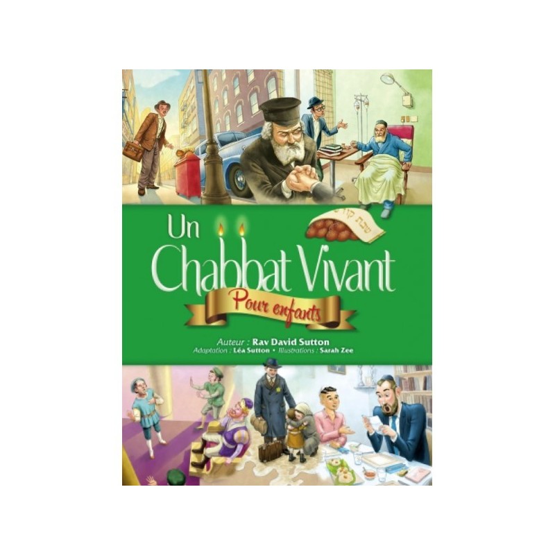 Un Chabbat vivant - Pour enfants