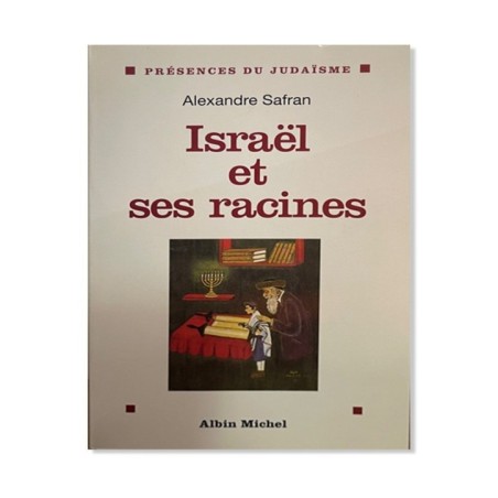 Israël et ses racines