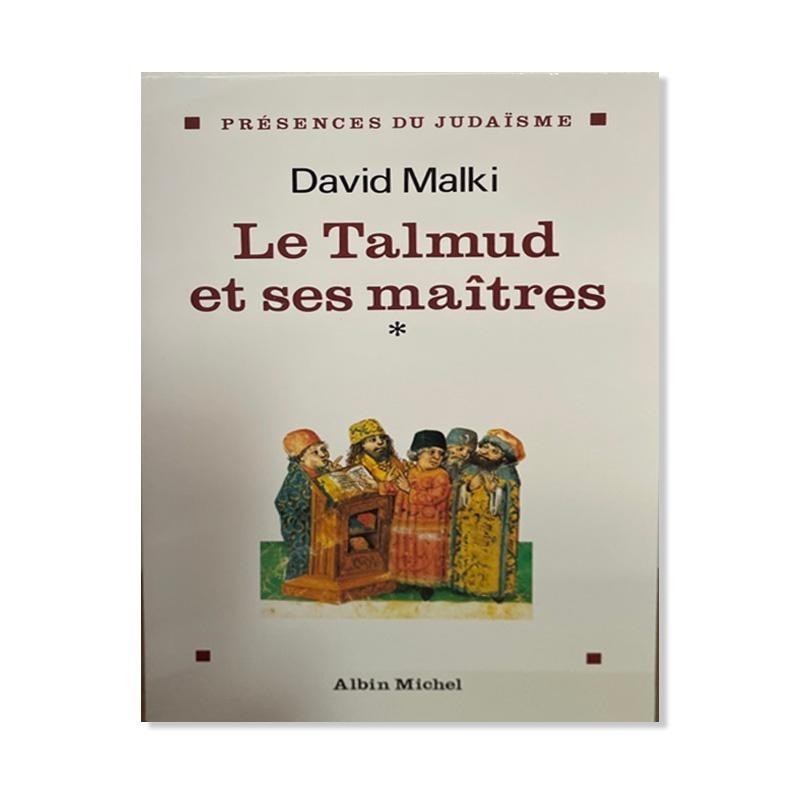 Le Talmud et ses maîtres – tome 1