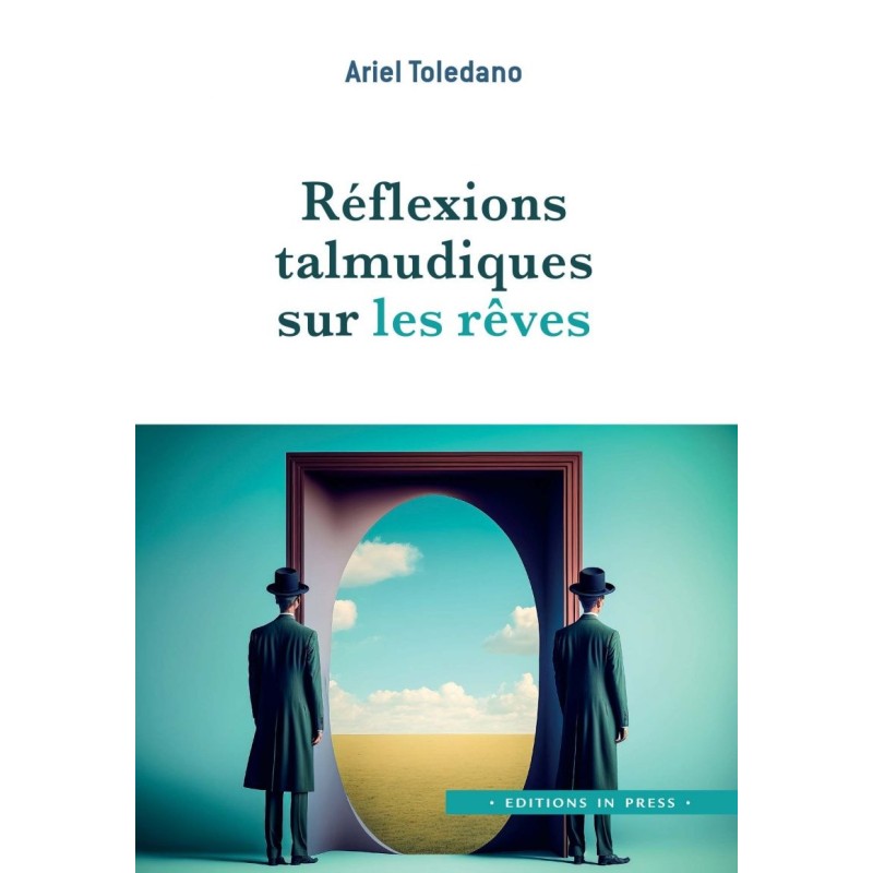 Réflexions talmudiques sur les rêves