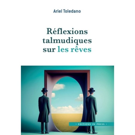 Réflexions talmudiques sur les rêves