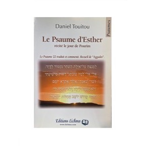 Le Psaume d’Esther – Psaume 22