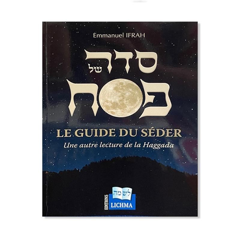 Le guide du Séder