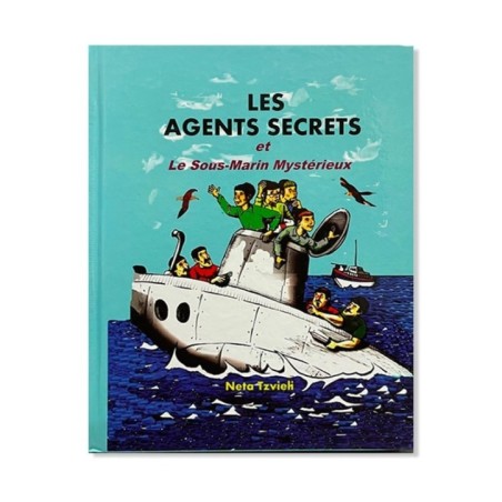 Les agents secrets et le sous-marin mystérieux