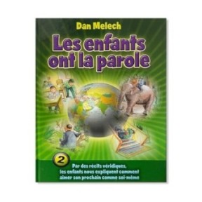 Les enfants ont la parole – Tome 2