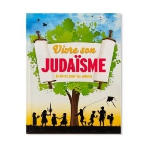 Vivre son judaïsme